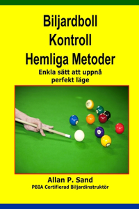 Biljardboll Kontroll Hemliga Metoder