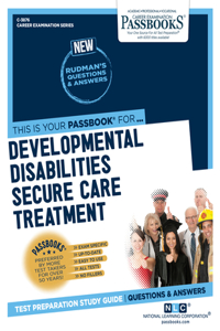 Developmental Disabilities Secure Care Treatment Aide, Volume 3876