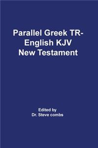 Parallel Greek Received Text and King James Version The New Testament