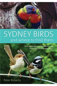 Sydney Birds and Where to Find Them