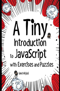 Tiny Introduction to JavaScript with Exercises and Puzzles