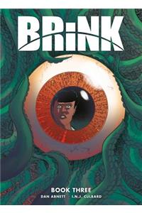 Brink Book Three