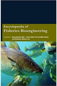 Encyclopaedia of Fisheries Bioengineering (3 Volumes)