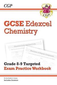 New GCSE Chemistry Edexcel Grade 8-9 Targeted Exam Practice Workbook (includes answers)