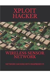 Wireless Sensor Network: Network Hacking with Raspberry Pi