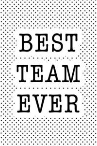 Best Team Ever