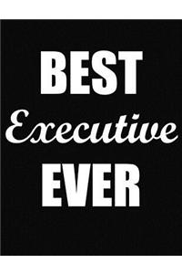 Best Executive Ever