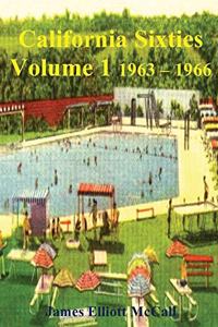 California Sixties Volume 1 1963-1966