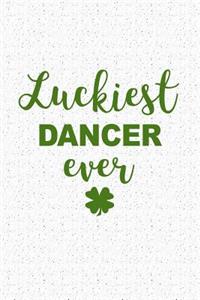 Luckiest Dancer Ever