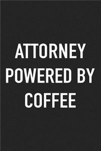 Attorney Powered by Coffee