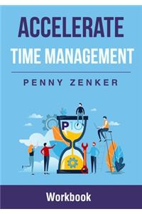 Accelerate Time Management