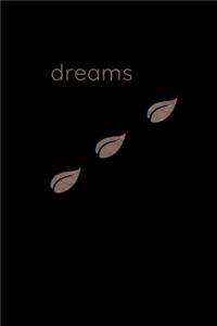 Dreams