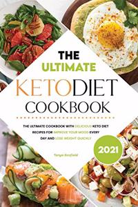 Ultimate Keto Diet Cookbook 2021