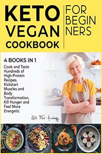 Keto Vegan Cookbook for Beginners [4 books in 1]