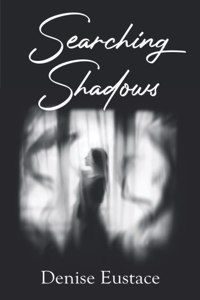 Searching Shadows