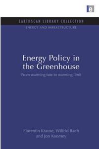 Energy Policy in the Greenhouse