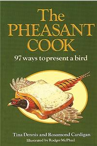 The Pheasant Cook