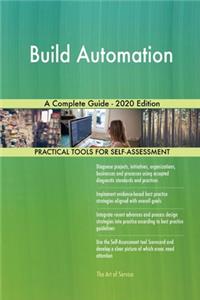 Build Automation A Complete Guide - 2020 Edition