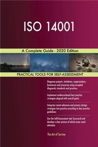 ISO 14001 A Complete Guide - 2020 Edition