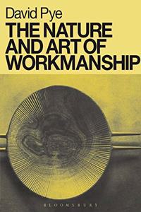 The Nature and Art of Workmanship (Design Handbooks)