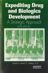 Expediting Drugs and Biologics Development
