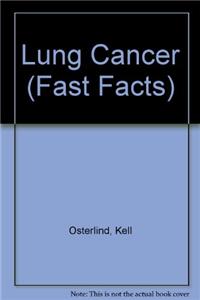 Fast Facts: Lung Cancer