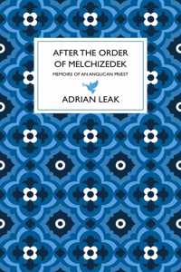 After the Order of Melchizedek