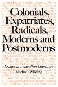 Colonials, Expatriates, Radicals, Moderns and Postmoderns