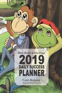 Moshe Monkey and Elias Froggy 2019 Daily Success Planner