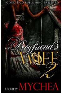 My Boyfriend's Wife 2