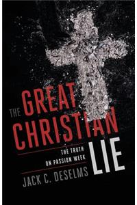 Great Christian Lie