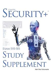 Shue's, CompTIA Security+ Exam SY0-501, Study Supplement