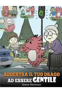 Addestra il tuo drago ad essere gentile