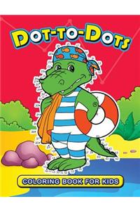 Dot to Dot Coloring Book for Kids