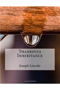 Thankfuls Inheritance