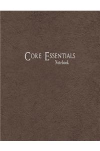 Core Essentials Notebook