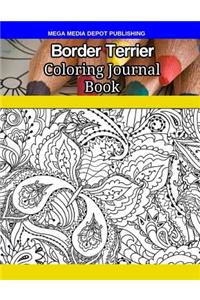 Border Terrier Coloring Journal Book