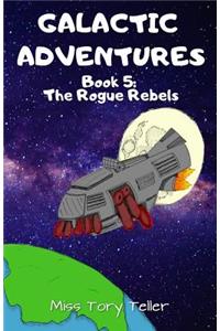 Rogue Rebels