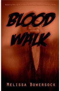 Blood Walk