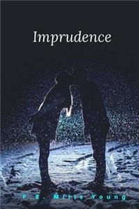 Imprudence