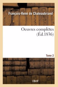 Oeuvres Complètes Tome 2