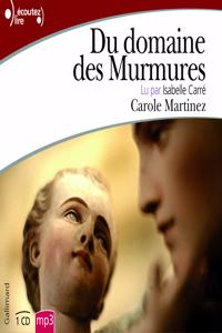 Du domaine des murmures, lu par Isabelle Carre CD MP3