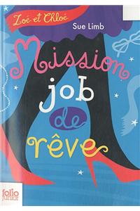Zoe et Chloe 2/Mission job de reve