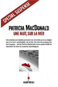 Une Nuit, Sur La Mer