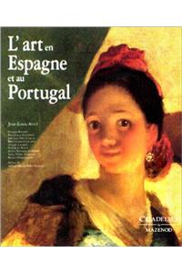 Art En Espagne Et Au Portugal