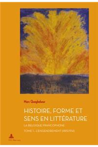 Histoire, Forme Et Sens En Littérature