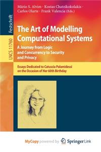 The Art of Modelling Computational Systems