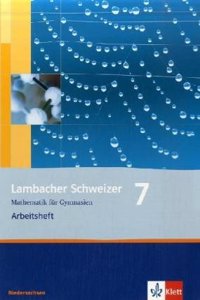 Lambacher Schweizer 7 Schuljahr Arbei