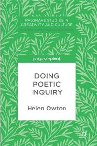 Doing Poetic Inquiry