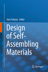Design of Self-Assembling Materials